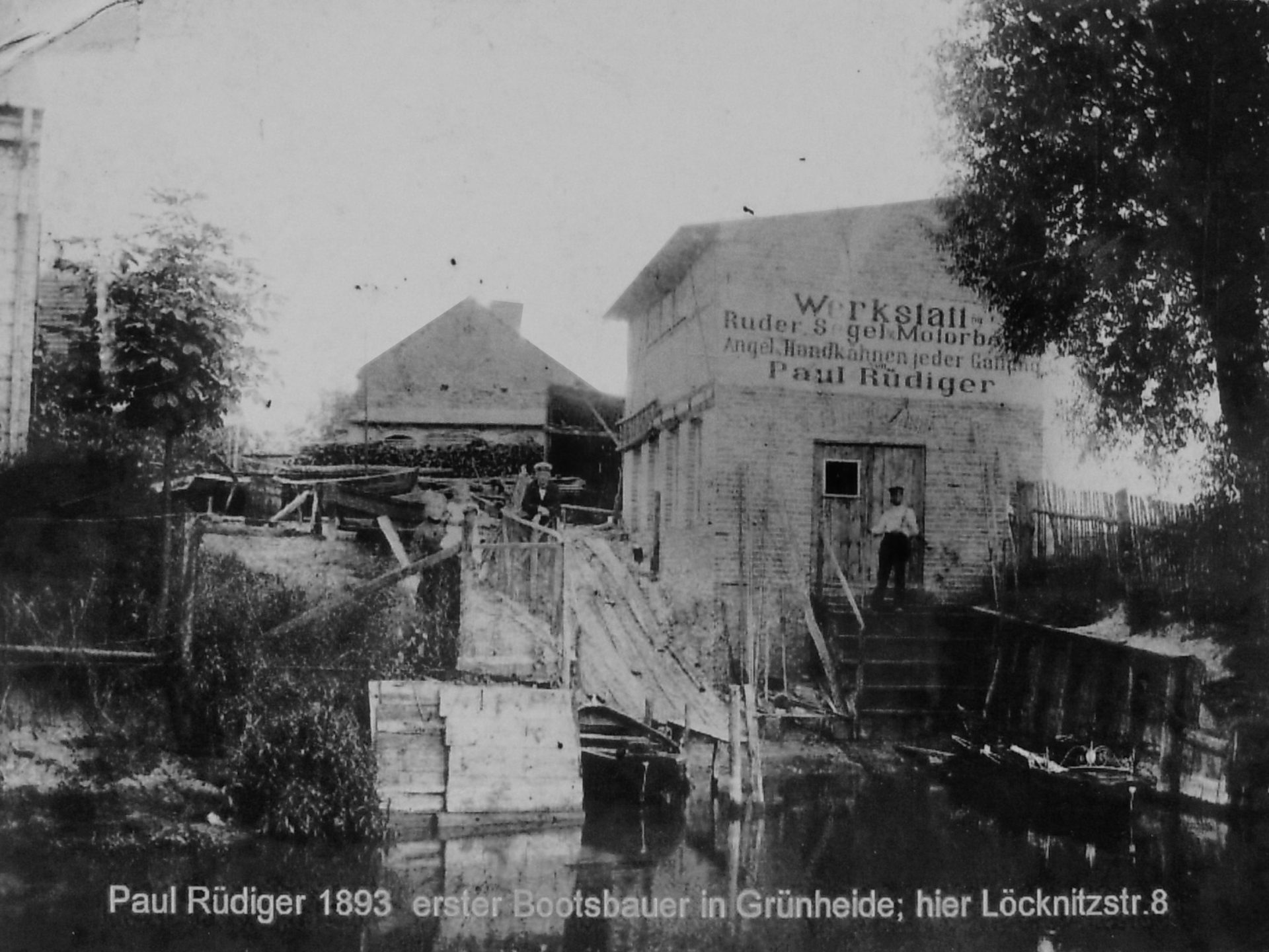 Bootswerft Paul Rüdiger 1893 – in der Löcknitzstraße 8